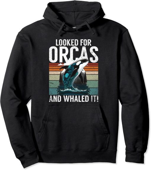 Whales Watch Dolphin Pottwhal Funny Saying Orca Whale Pullover Hoodie