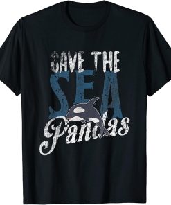 Save The Sea Pandas T Shirt Orca Tee Earth Day Gift